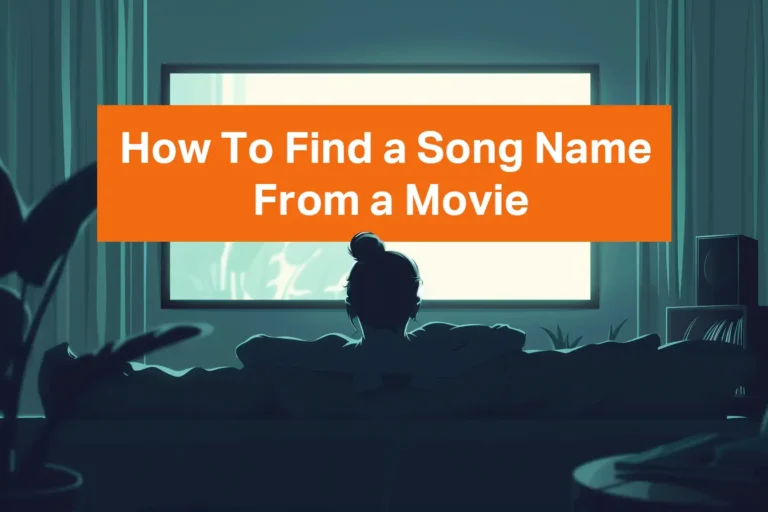 Easiest Way To Find a Song Name From A Movie